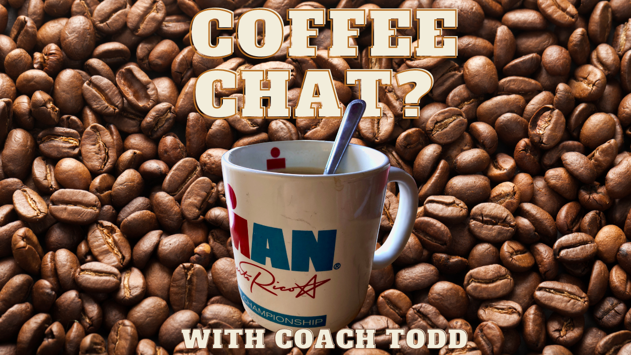 Coffee Chat with Coach Todd